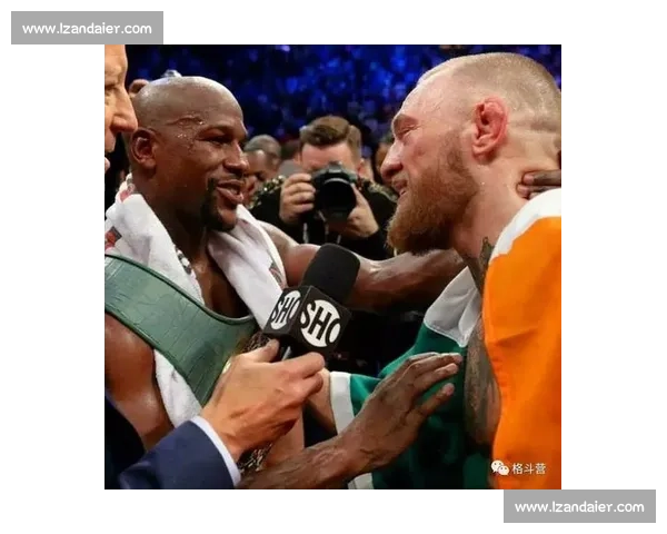 梅威瑟对决嘴炮身高差成焦点揭示赛场对抗新看点拳坛战术话题解读